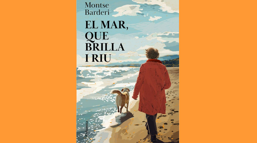 "El mar que brilla i riu", de Montse Barderi