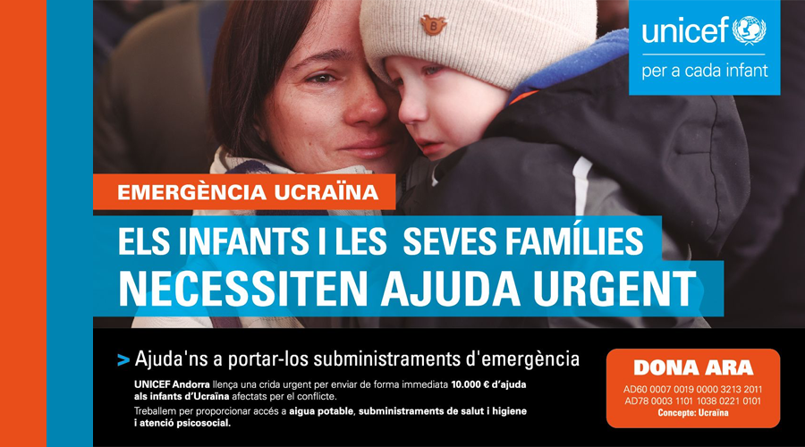 Des del 24 de febrer UNICEF Andorra ha recaptat 80.000 euros d’ajut humanitari per a Ucraïna