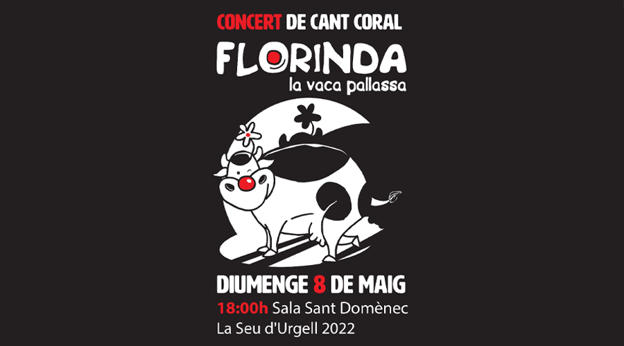 Concert de cant coral 'Florinda, la vaca pallassa'
