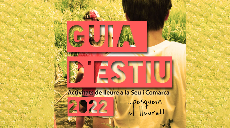 Activitats d'estiu de la Seu d'Urgell