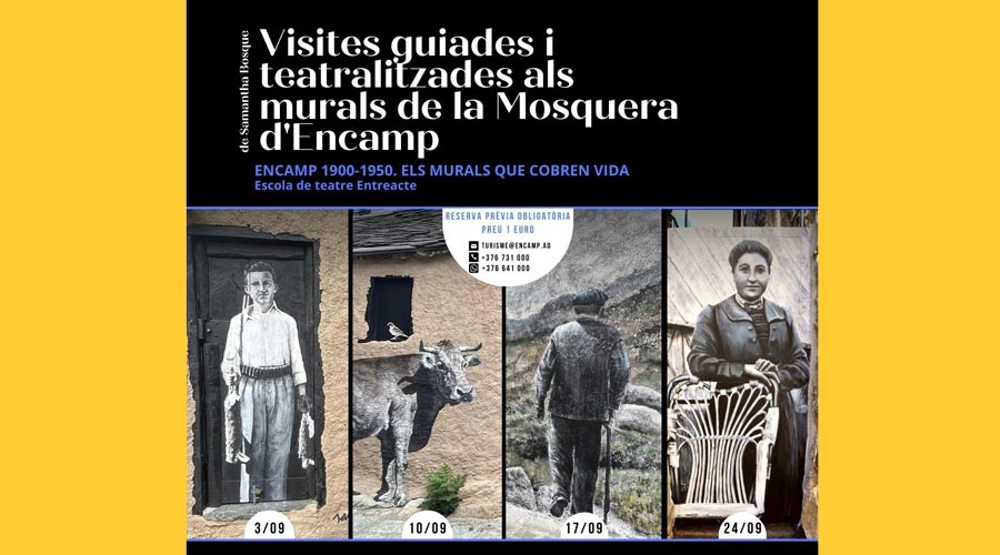Cartell de les visites guiades i teatralitzades als murals de la Mosquera d'Encamp
