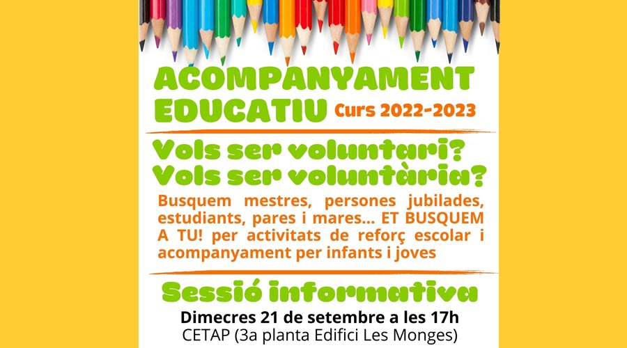 Cartell on s'indica que la Seu busca voluntaris per a l'acompanyament educatiu, de reforç a estudiants