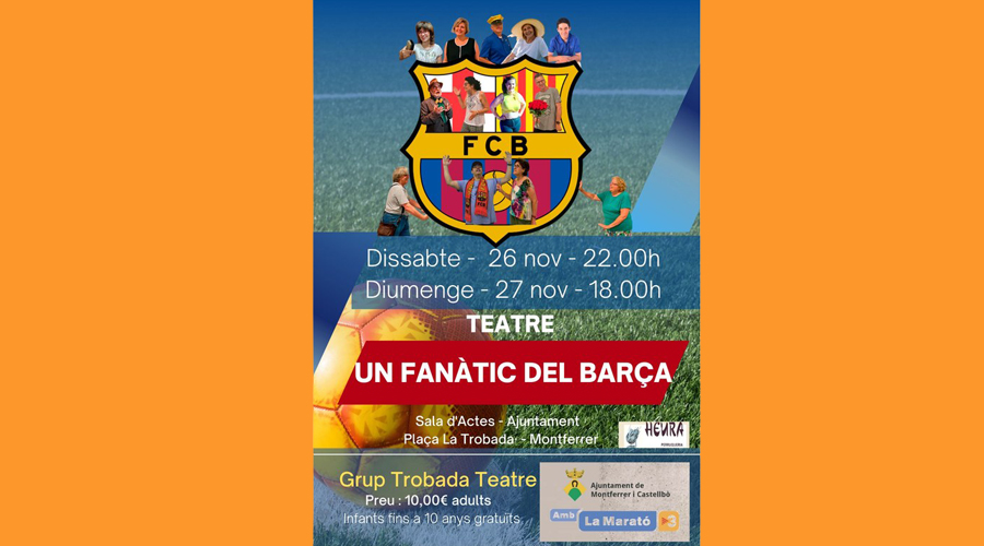 Cartell de l'obra 'Un fanàtic del Barça'