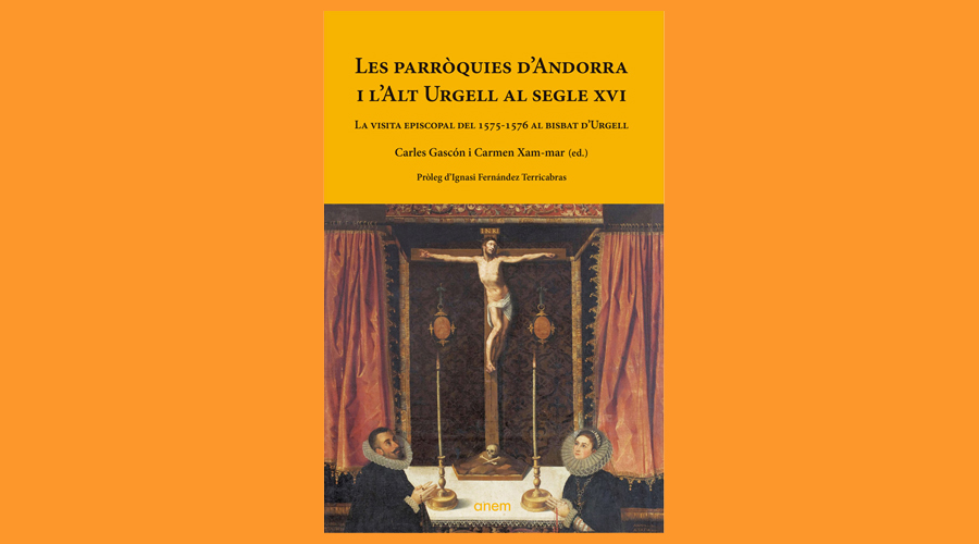 Coberta del llibre Les parròquies d'Andorra i l'Alt Urgell al segle XVI