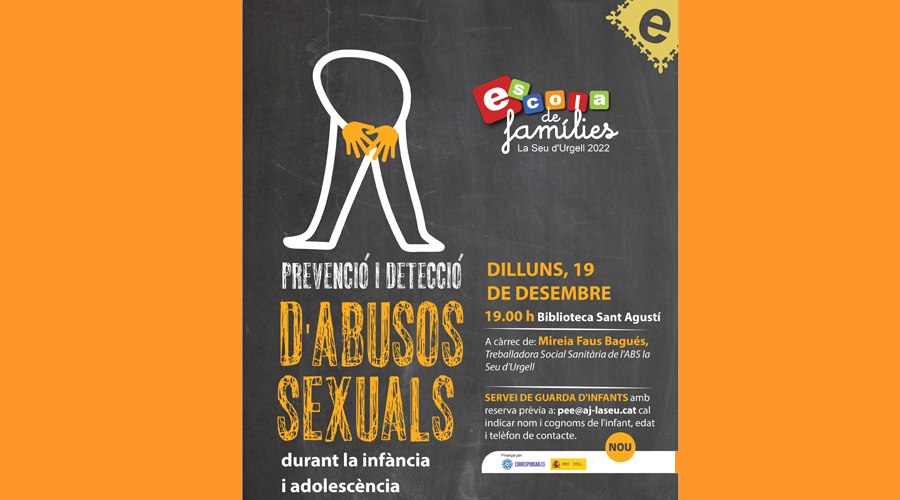 Cartell de la xerrada ‘Prevenció i detecció d’abusos sexuals durant la infància i adolescència’, a la Seu