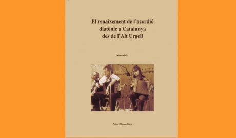 El renaixement de l’acordió diatònic a Catalunya des de l’Alt Urgell, d'Artur Blasco