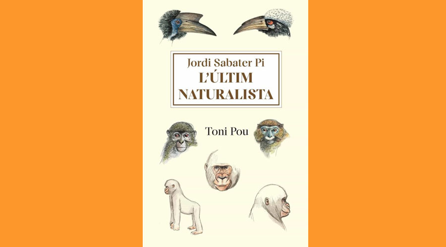 Portada del llibre "Jordi Sabater Pi. L'últim naturalista"