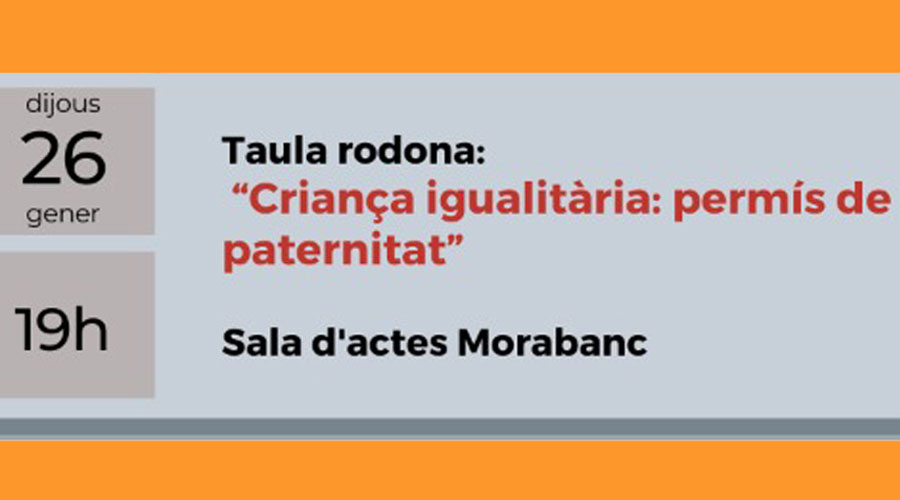 Cartell de l'acte que organitza l'ADA: "Criança igualitària: permís de paternitat