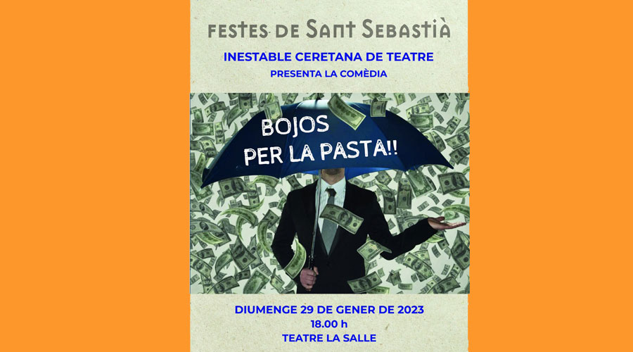Cartell de l'obra de teatre "Bojos per la pasta" programada a la Seu