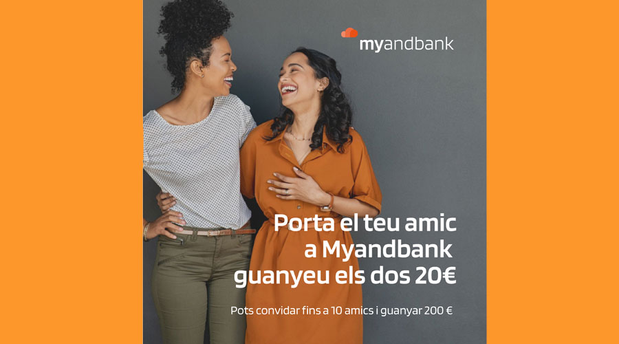 Promoció de la campanya de Myandbank "Qui té un amic té un tresor" (Andbank)