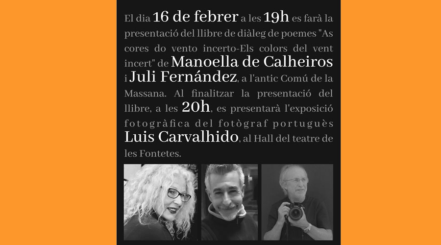 Cartell de la presentació del poemari "Els colors del vent incert" i de la mostra de Luis Carvalhido (Comú Massana)
