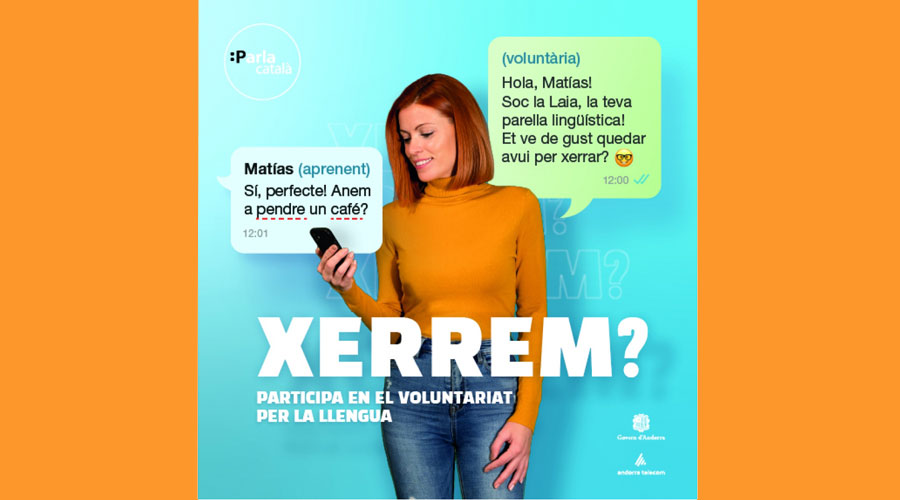 Cartell de la campanya "Xerrem?", del Voluntariat per la Llengua (Govern d'Andorra)