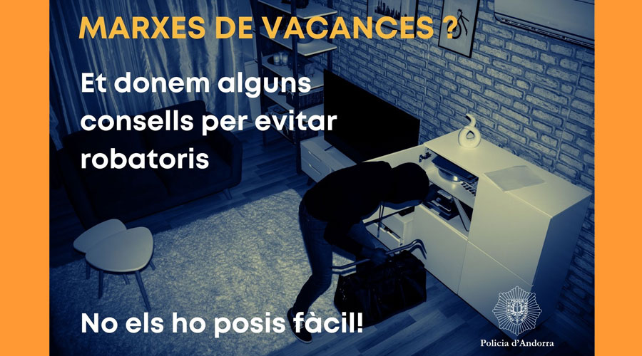 Infografia de la Policia demanant precaució a la llar si es marxa de vacances (Policia d'Andorra)