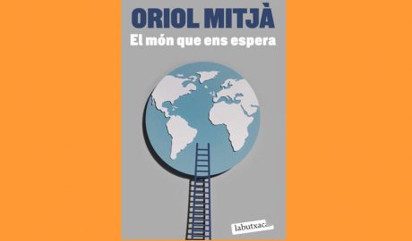 Coberta del llibre El món que ens espera, d'Oriol Mitjà