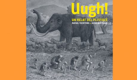 Coberta del llibre infantil "Uugh! Un relat del Plistocè