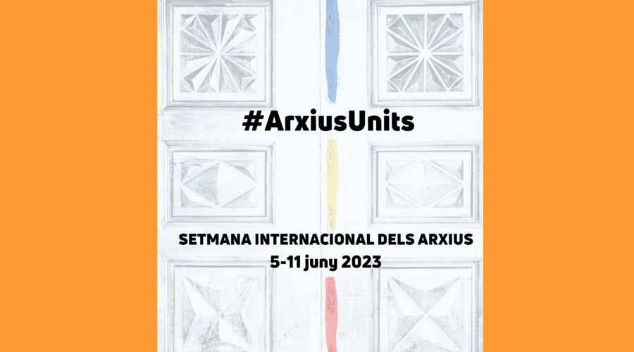 Cartell anunciant la Setmana internacional dels arxius (Govern d'Andorra)