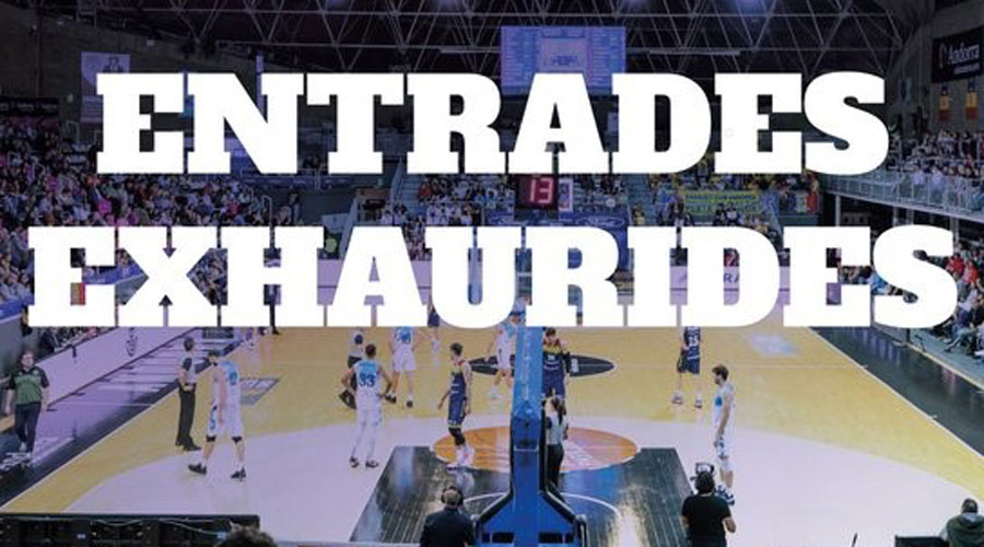 Entrades exhaurides per al BC Andorra - Ourense Baloncesto (BC Andorra)
