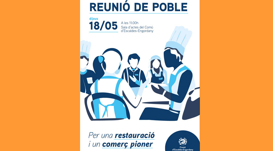Cartell anunciant la reunió de poble, a Escaldes, dedicada al comerç i restauració (comuee)