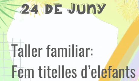 Cartell sobre l'activitat de fer titelles d'elefants