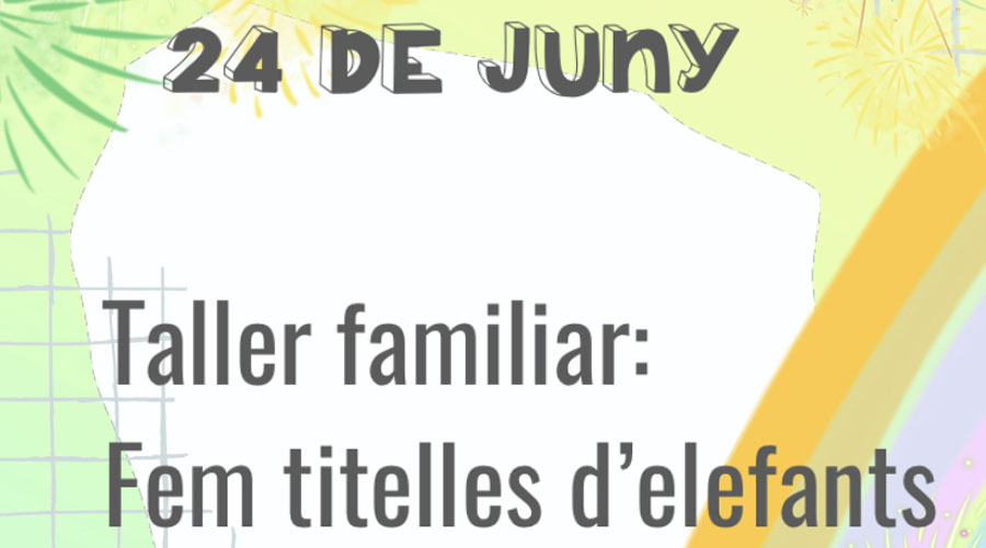Cartell sobre l'activitat de fer titelles d'elefants (MCTA)