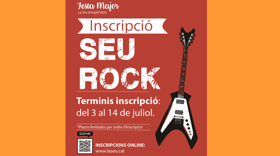 Cartell per a inscriure's al Seu Rock per a la festa major de la Seu (Aj. la Seu)