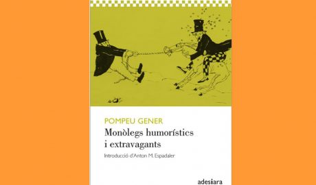 Coberta del llibre "Monòlegs humorístics i extravagants", de Pompeu Gener