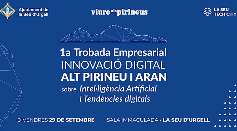Cartell de la 1a Trobada Empresarial Innovació Digital Alt Pirineu i Aran