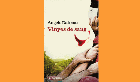 Coberta del llibre "Vinyes de sang", d'Àngels Dalmau