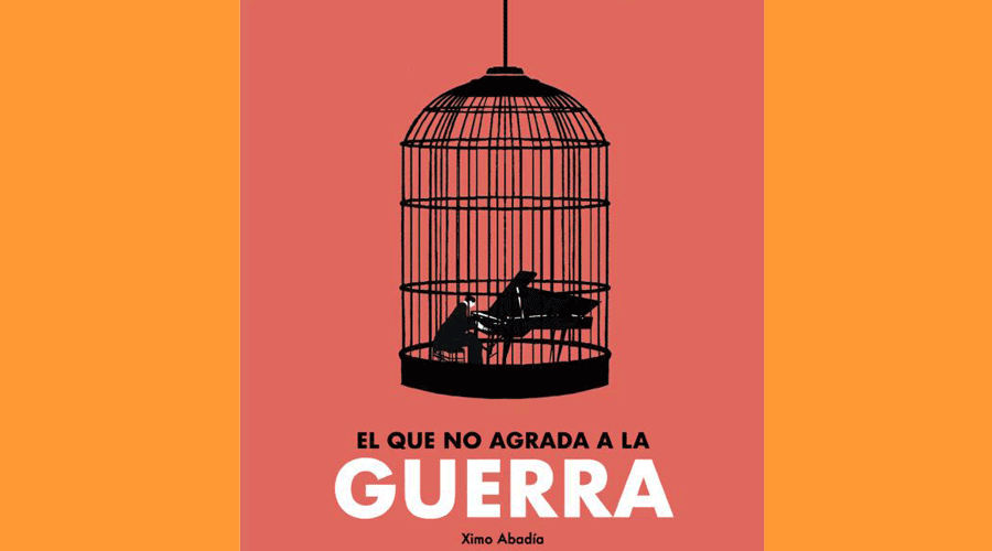 Coberta del llibre "El que no agrada a la guerra"