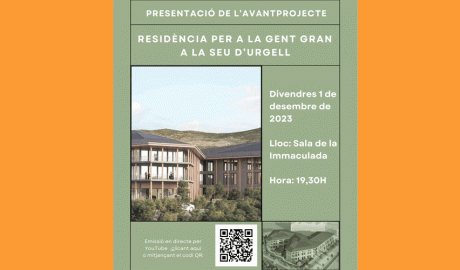 Cartell anunciant la presentació pública de l'avantprojecte de residència per a la gent gran de la Seu