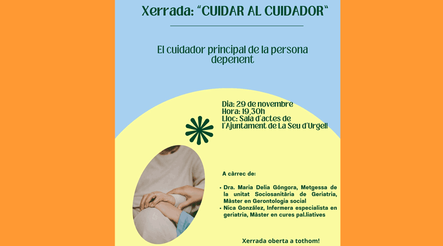 Cartell de la xerrada "Cuidar al cuidador" (Aj. la Seu)