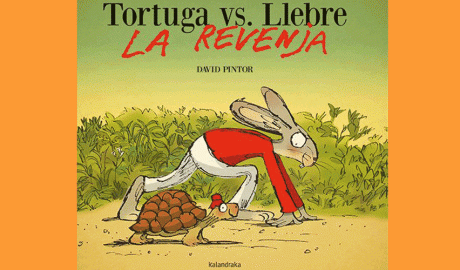 Coberta del llibre infantil "Tortuga vs. Llebre. La revenja"