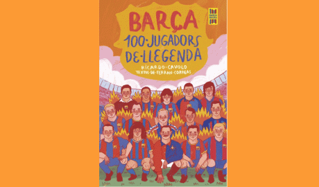 Coberta del llibre "Barça. 100 jugadors de llegenda", de Ricardo Cavolo