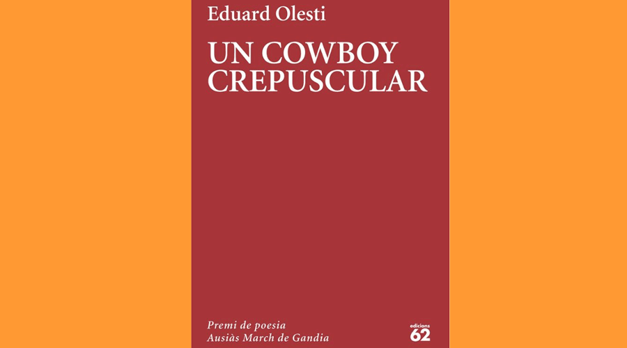 Portada del llibre "Un cowboy crepuscular", d'Eduard Olesti