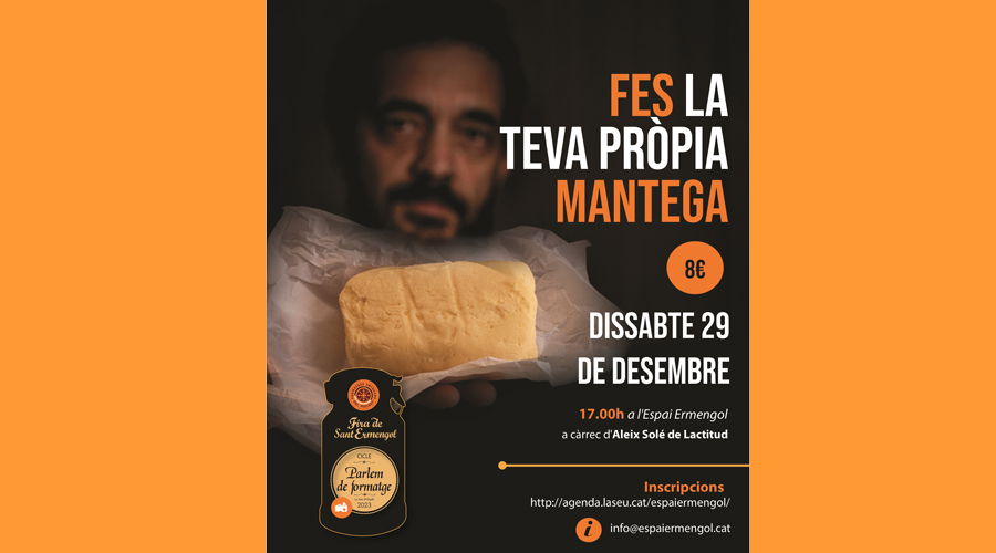 Cartell del taller "Fes la teva pròpia mantega" (Aj. la Seu)