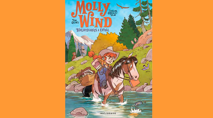 Portada del llibre infantil "Molly Wind: bibliotecàries a cavall"
