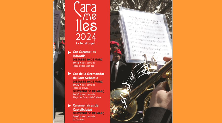 Cartell anunciant les cantades de caramelles a la Seu i Castellciutat