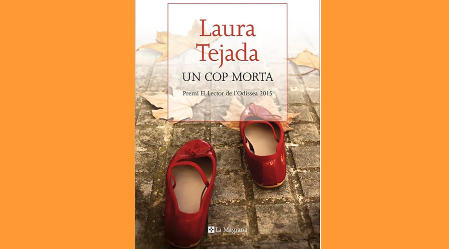 Portada del llibre "Un cop morta", de Laura Tejada (Comú d'Encamp)
