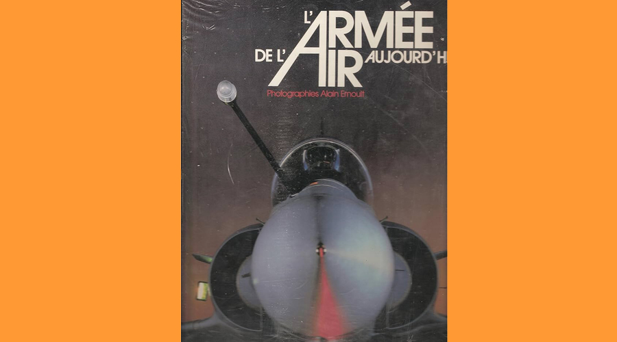 El llibre “L’Armée de l’Air” (1993), d'Alain Ernoult