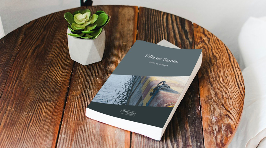 El llibre "L'illa en flames", de Josep M. Mangot (Marinada Edicions)
