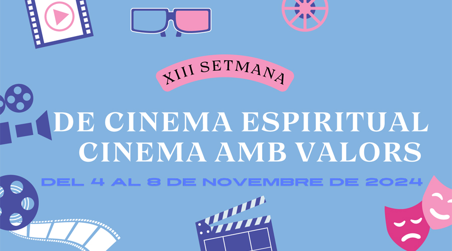 Cartell de la XIII Setmana de Cinema Espiritual - Cinema amb Valors