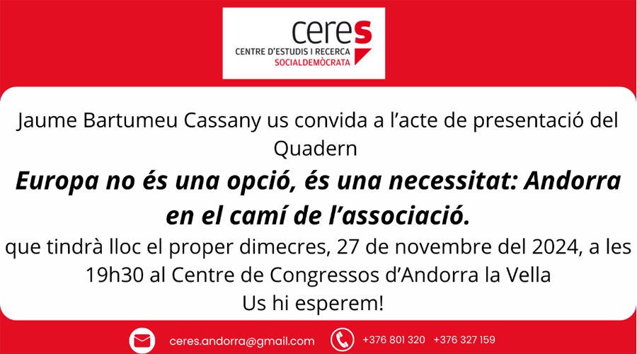 Cartell anunciant la presentació del quadern “Europa no és una opció, és una necessitat. Andorra en el camí de l’associació” (CERES)