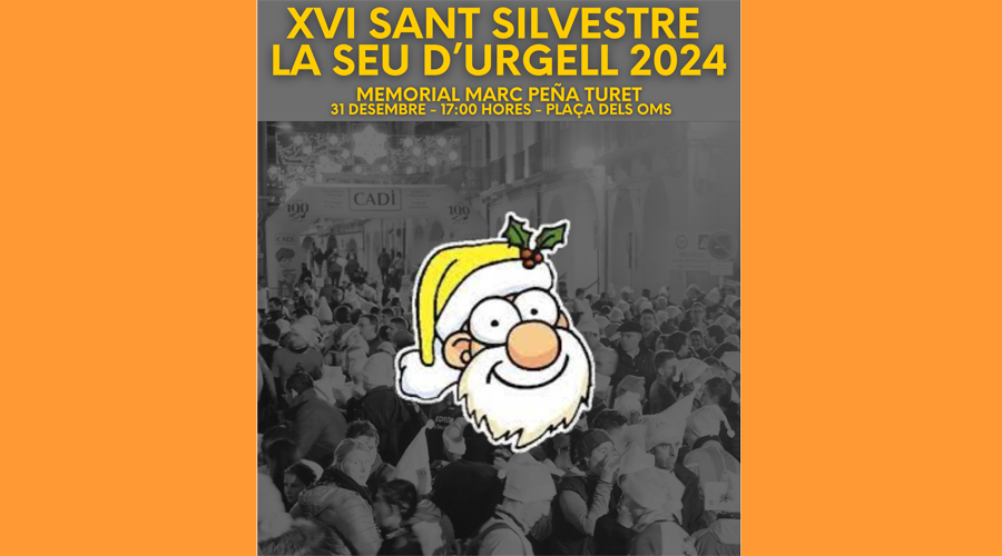 Cartell anunciador de la Sant Silvestre 2024 a la Seu (Aj. la Seu)