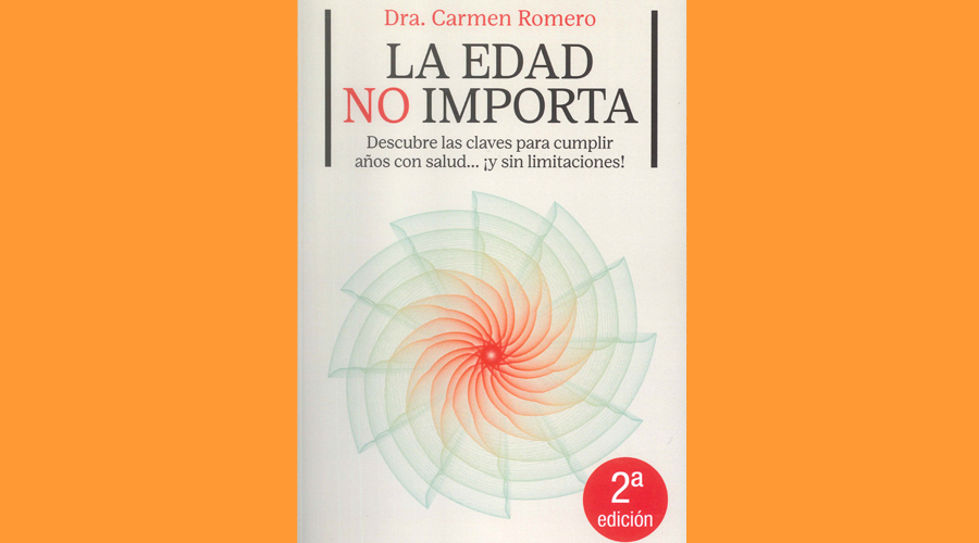 Coberta del llibre "La edad no importa", de la Dra. Carmen Romero