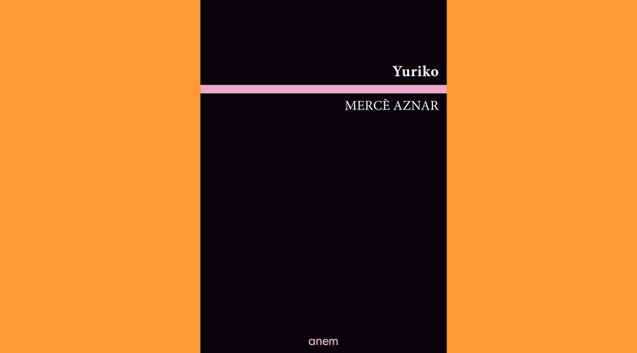 Portada del llibre “Yuriko”, de la poetessa Mercè Aznar