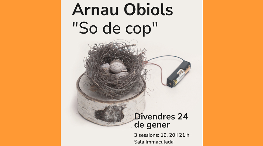 Cartell anunciant les actuacions d'Arnau Obiols
