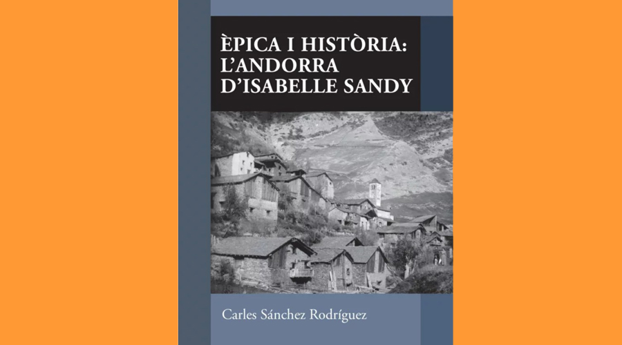Coberta del llibre "Èpica i Història: l'Andorra d'Isabelle Sandy"