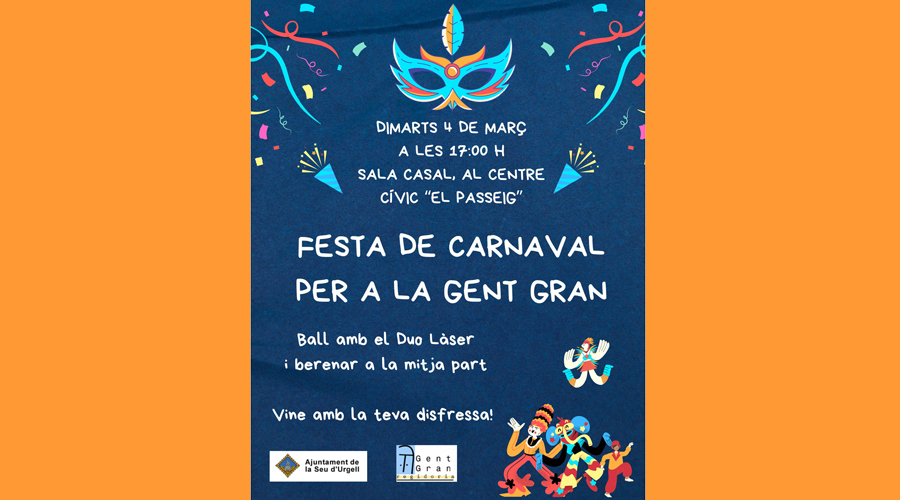Cartell anunciant la Festa de Carnaval de la gent gran a la Seu (Aj. la Seu)