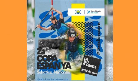 Cartell anunciant la segona prova de la Copa d'Espanya 2025 de canoa eslàlom i caiac cros, a la Seu