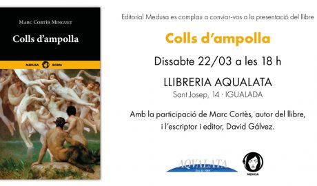 Informació sobre la presentació de "Colls d'Ampolla" a Igualada